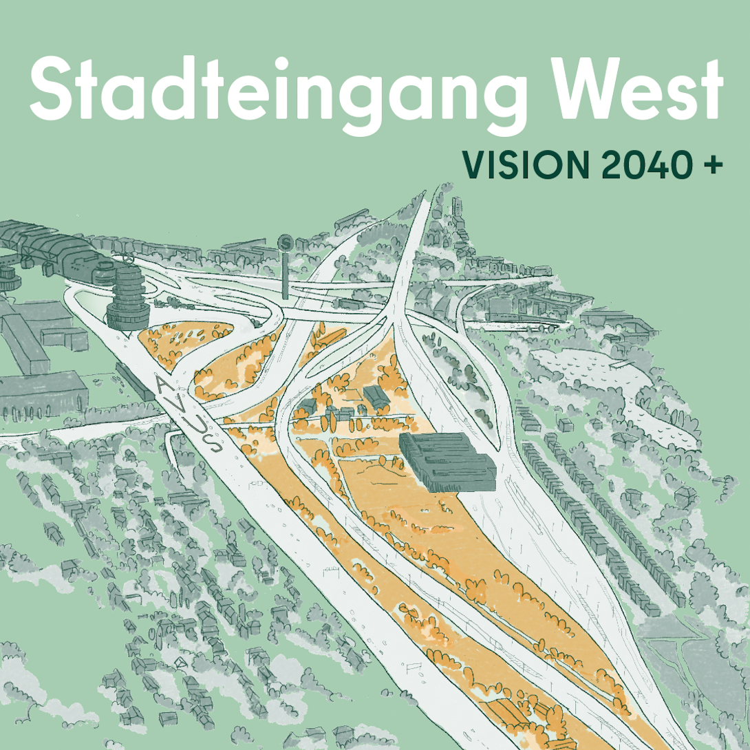 Read more about the article Einladung zur Auftaktveranstaltung „Vision 2040+ | Ideen für den Stadteingang West“ am 29.06.2022